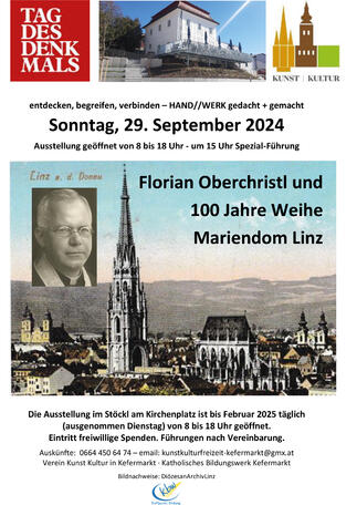 AUSSTELLUNG Florian Oberchristl und 100 Jahre Weihe Mariendom Linz