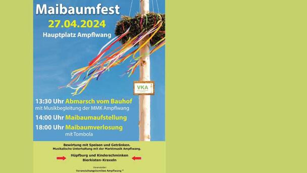 Ampflwanger Maibaumfest