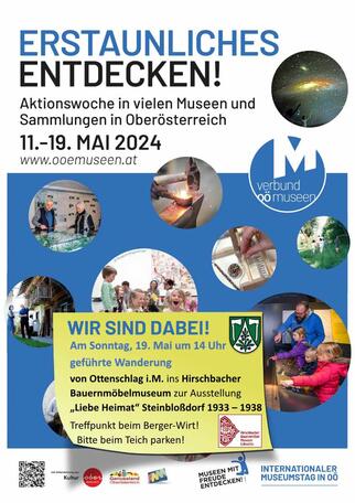 Internationaler Museumstag - Wanderung vom Steinbloßdorf Ottenschlag i. M. ins Hirschbacher Bauernmöbelmuseum zur Ausstellung "Liebe Heimat"