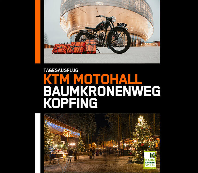 Adventspackage Waldweihnacht Baumkronenweg X KTM Motohall